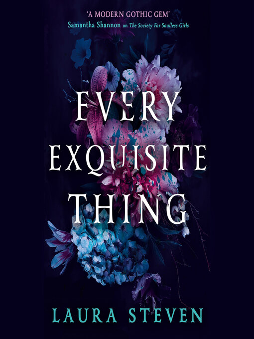 Title details for Every Exquisite Thing by Laura Steven - Available